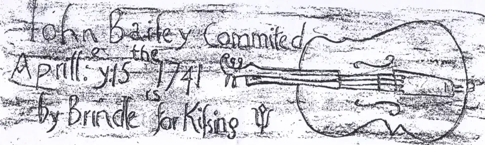 An engraving of a violin alongside a message reading 'John Bailey commited Aprill: e y:15 the 1741 by Brindle RS for Kiſsing'