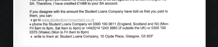 A letter from HMRC telling me to contact SLC if I want to dispute my repayments