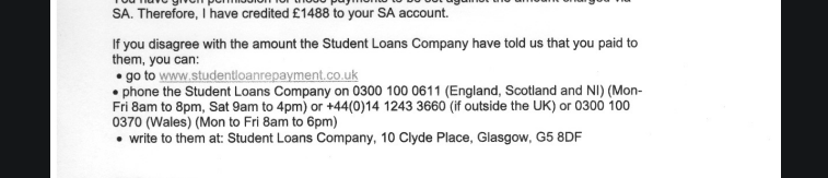 A letter from HMRC telling me to contact SLC if I want to dispute my repayments
