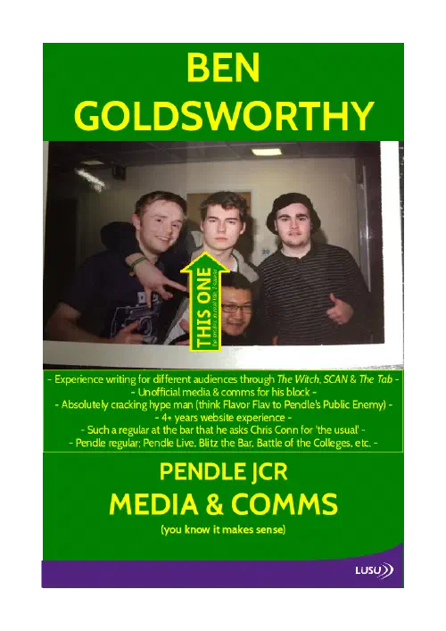 A poster with a photo of the author with friends and text detailing his skillset for the role of Pendle JCR Media & Comms